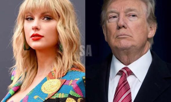 Taylor Swift and Trump